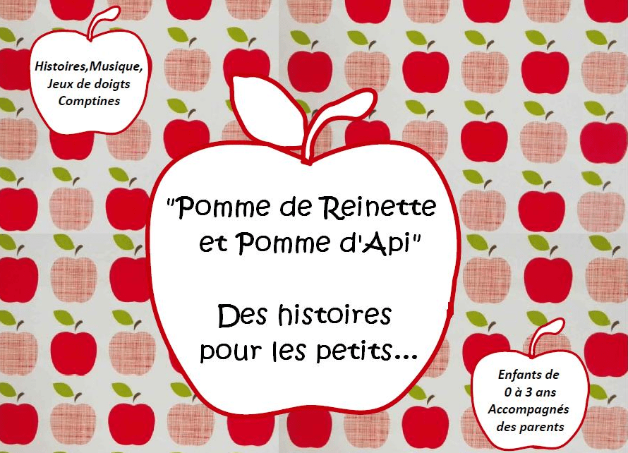 Rendez-vous des histoires, "Pomme de Reinette et Pomme d'Api".