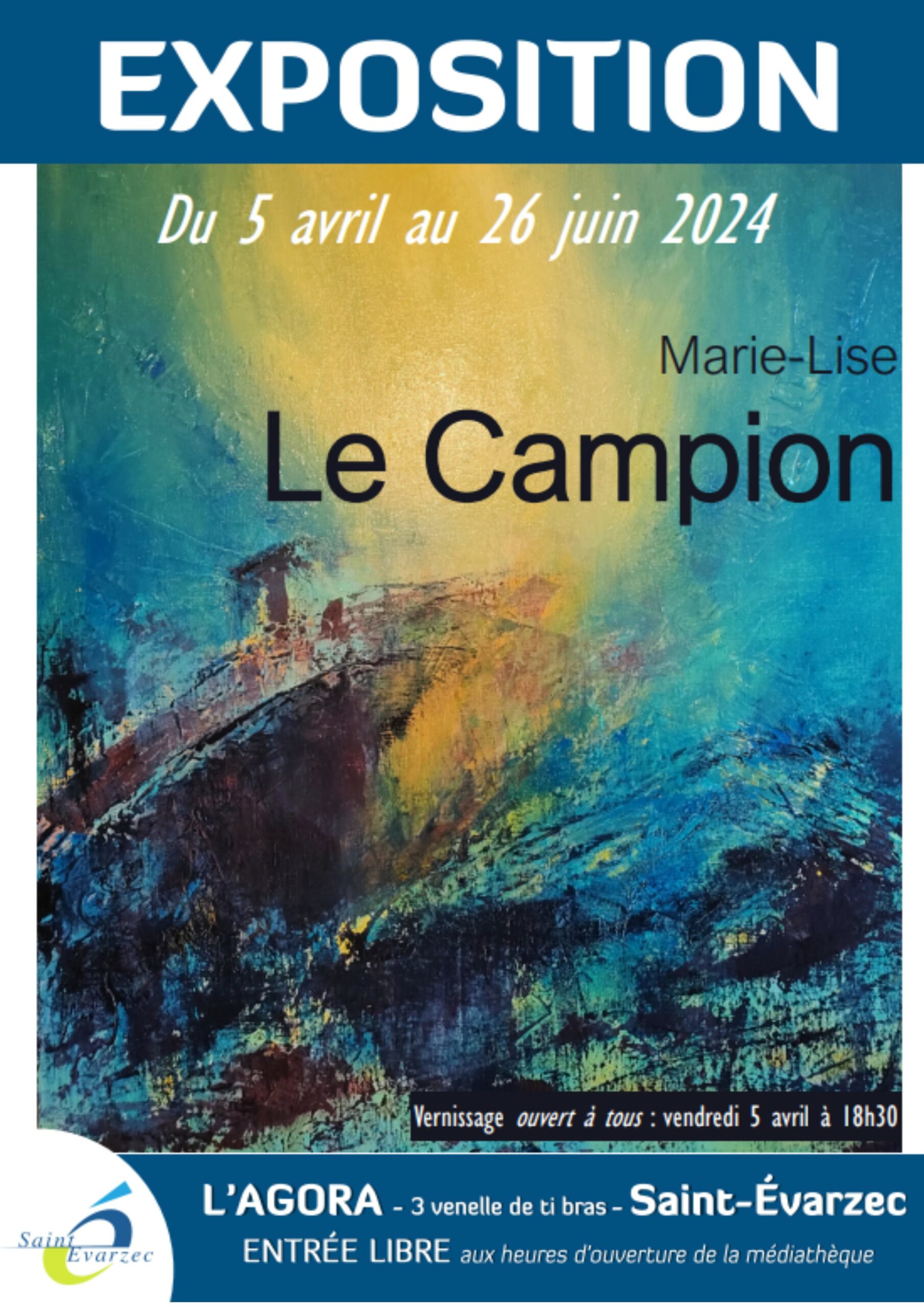 EXPOSITION DE PEINTURES  : Marie-Lise LE CAMPION du 5 AVRIL au 26 JUIN 2024
